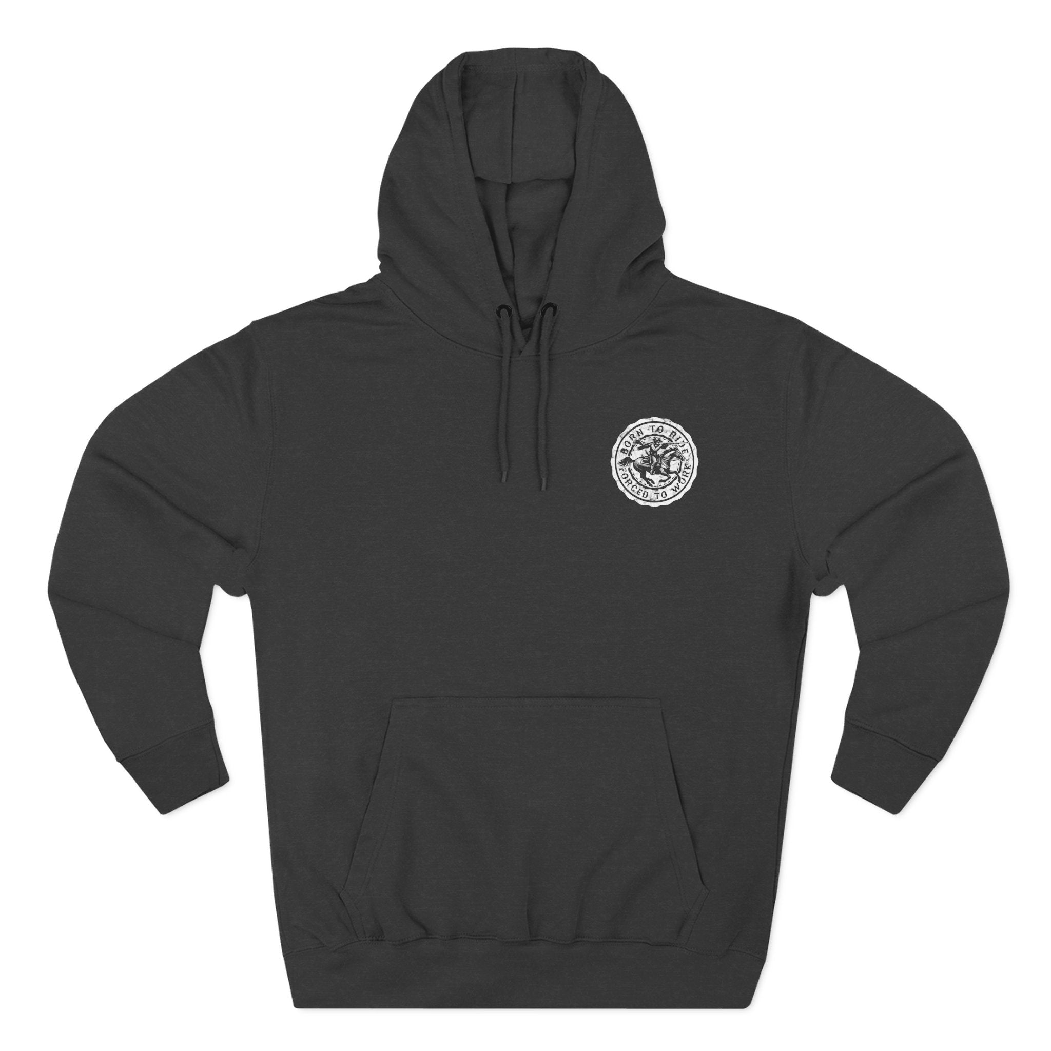 Born To Ride Fleece Hoodie